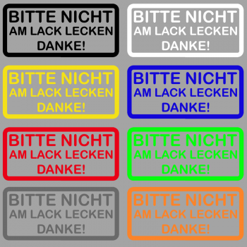 Bitte nicht am Lack lecken
